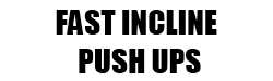 fast_incline_push_ups