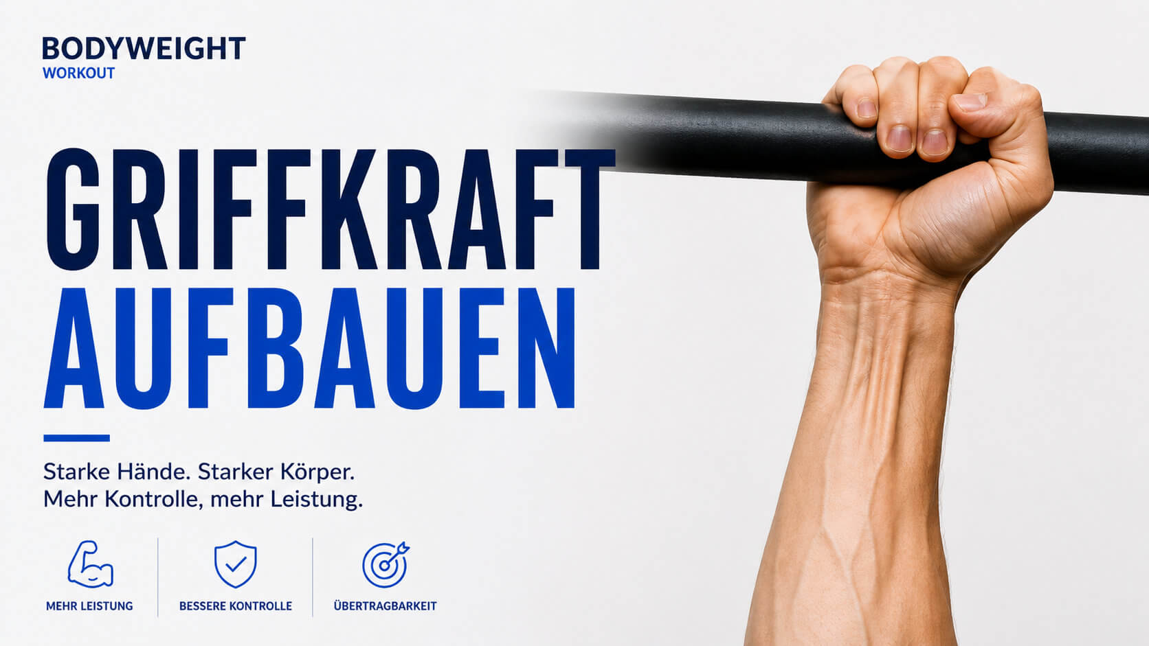 Griffkraft aufbauen